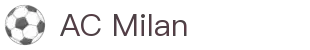 米兰(中国)体育官方网站-AC Milan
